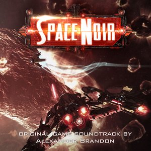 Space Noir (Original Game Soundtrack)