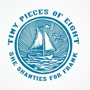 She Shanties for Frank