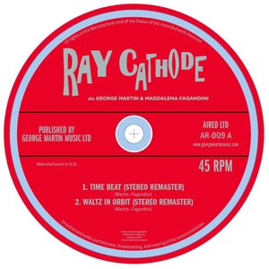 Ray Cathode (Remastered w/ Remixes)