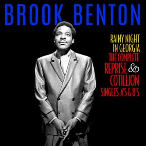 Rainy Night In Georgia: The Complete Reprise & Cotillion Singles A's & B's