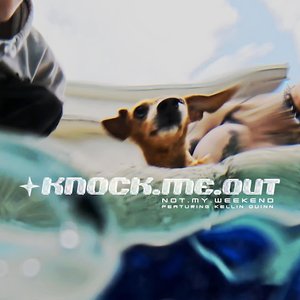 KNOCK.ME.OUT (feat. Kellin Quinn) - Single