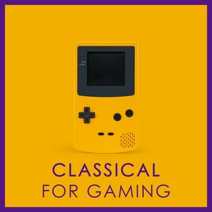 Classical for Gaming