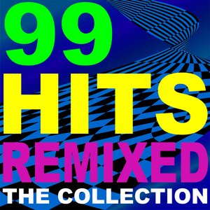 99 Hits Remixed – The Collection + Bonus Tracks
