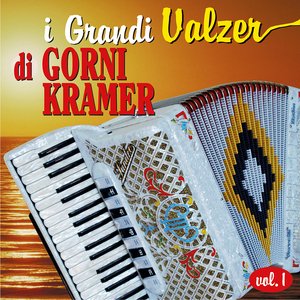 I Grandi Valzer di Gorni Kramer vol.1