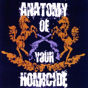 Anatomy of Your Homicide