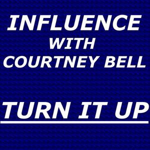 Turn It Up (feat. Courtney Bell)