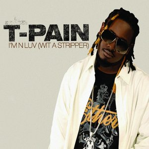 I'm N Luv (Wit a Stripper) - Single