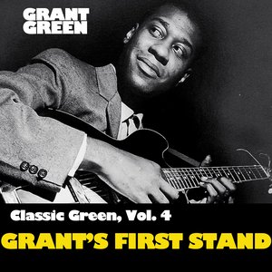 Classic Green, Vol. 4: Grant's First Stand