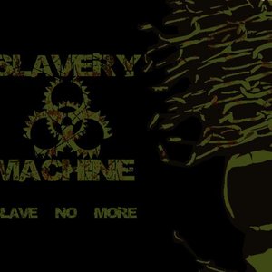 Image for 'Slavery Machine'