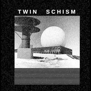 Twin Schism