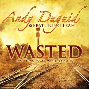 Wasted (feat. Leah) - EP