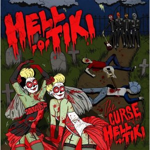 The Curse of Hell-O-Tiki