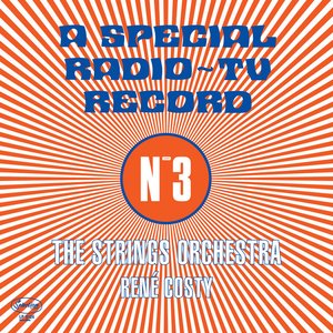 The Strings Orchestra (A Special Radio~TV Record - N°3)
