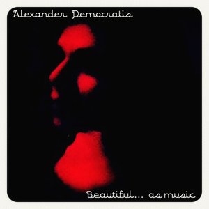 Beautiful... as Music