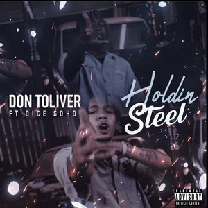 Holdin' Steel (feat. Dice Soho)