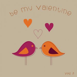 Be My Valentine, Vol. 3