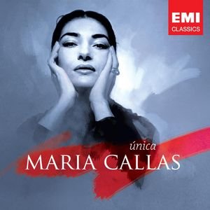 Maria Callas: Unica