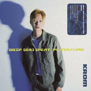 DRIP (24) [feat. playasian] - Single