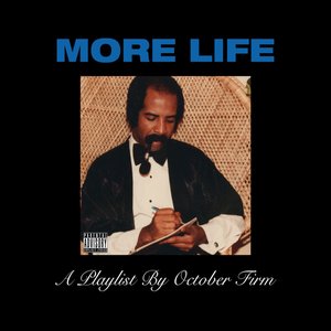 More Life: A Playlist By October Firm