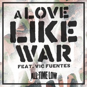 Image for 'A Love Like War'