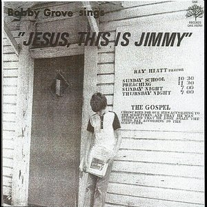 "Jesus, This Is Jimmy"