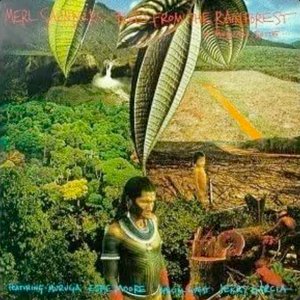 Blues From The Rainforest: A Musical Suite