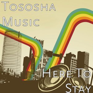 Here To Stay