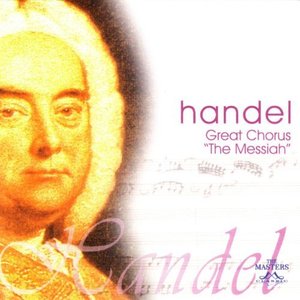 Handel: Great Chorus, The Messiah