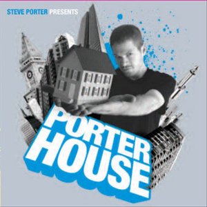 Steve Porter presents Porterhouse