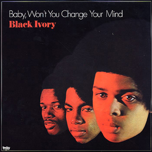 Baby, Won't You Change Your Mind cover