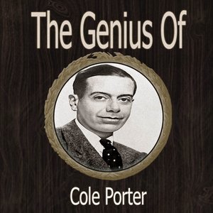 The Genius of Cole Porter