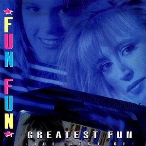 Greatest Fun (The Best Of)