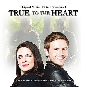True to the Heart (Soundtrack)