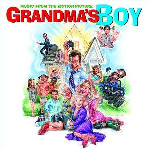Grandma's Boy-Music from the Motion Picture [Clean]