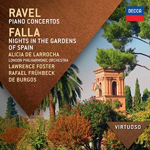 Ravel: Piano Concertos; Falla: Nights In The Gardens Of Spain