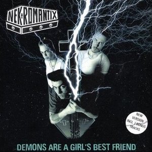 DEMONS ARE A GIRLS BEST FRIEND