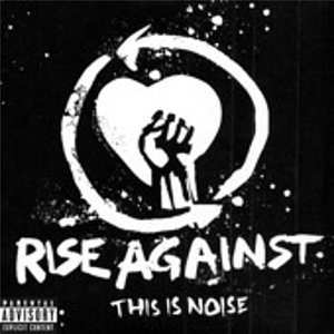 Rise Against - This is Noise [EP] - Zortam Music