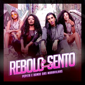 Rebolo e Sento - Single