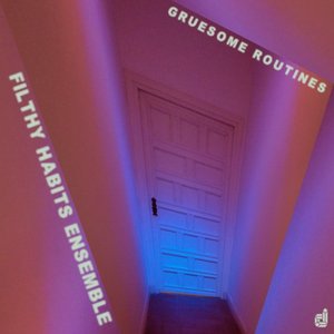 Gruesome Routines