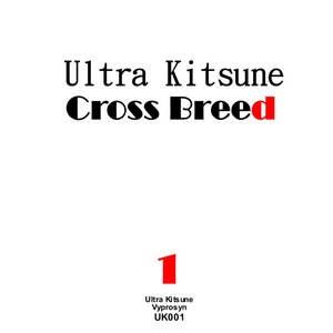 Cross Breed Vol. 1