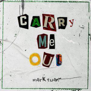 Carry Me Out - Single