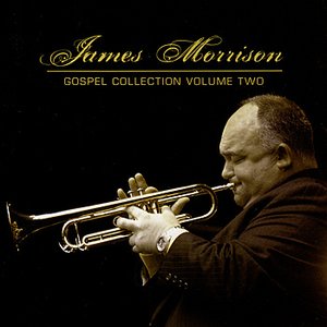 “James Morrison: Gospel Collection Volume Two”的封面