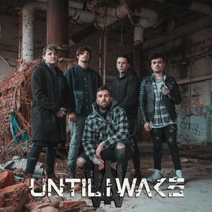 Until I Wake