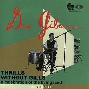 Thrills Without Gills - a Celebration of the Living Land