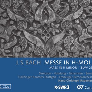 J.S. Bach: Messe in h-Moll, BWV 232 (Mass in B Minor)