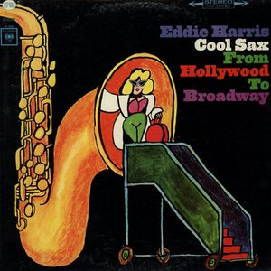 Cool Sax from Hollywood to Broadway