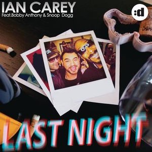 Last Night (feat. Snoop Dogg & Bobby Anthony)