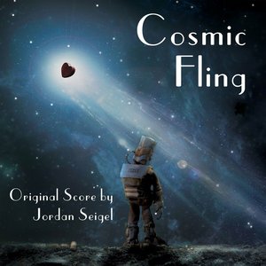 Cosmic Fling (Original Score) - EP
