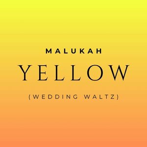 Yellow (Wedding Waltz) - Single