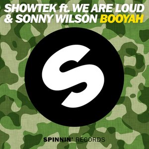 Booyah (Feat. We Are Loud & Sonny Wilson) - Single